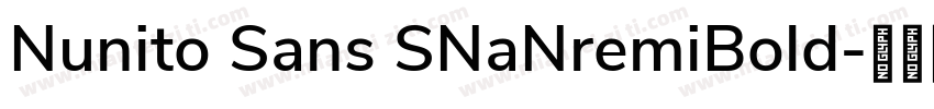 Nunito Sans SNaNremiBold字体转换